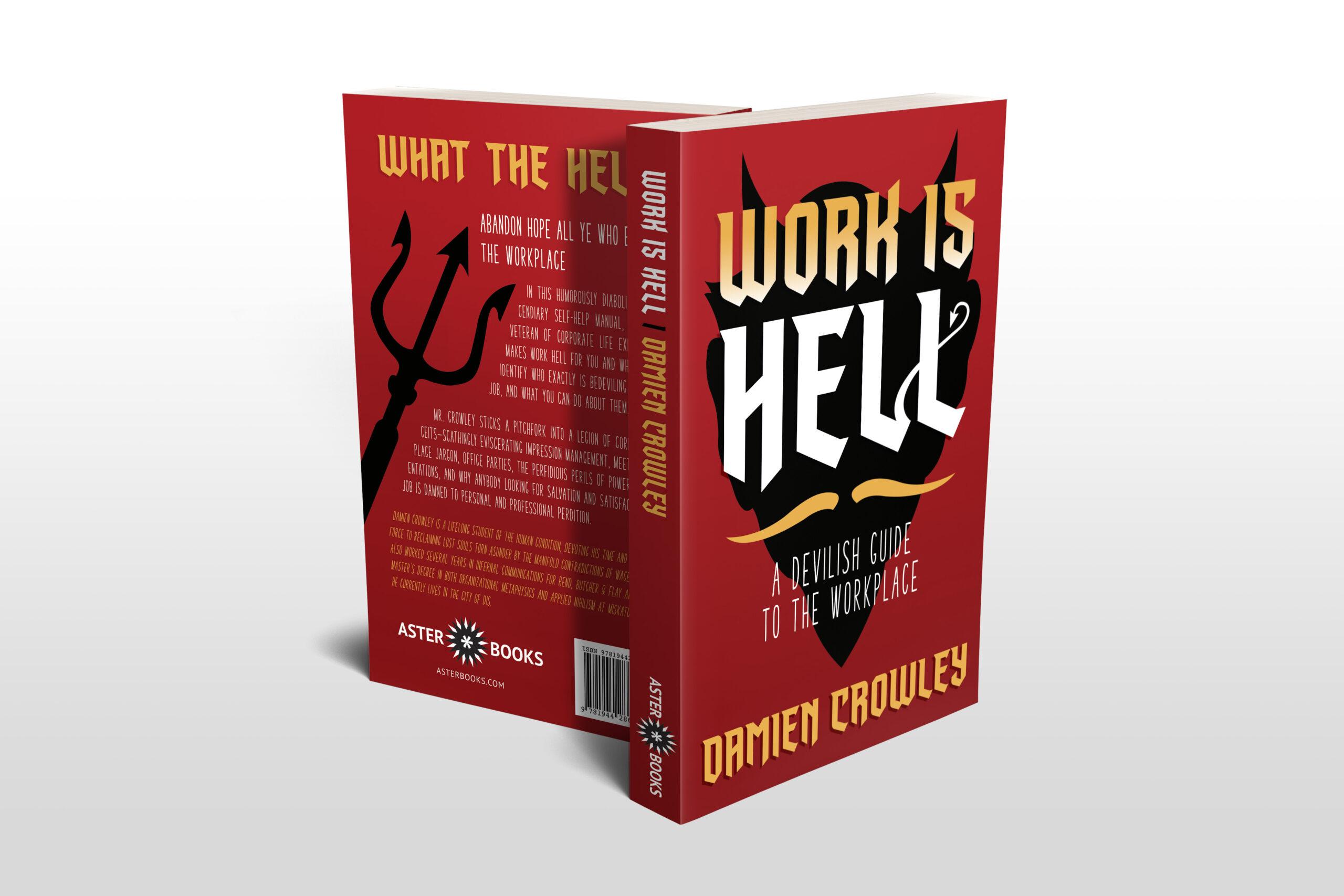 Work is Hell Cover and Interior Design